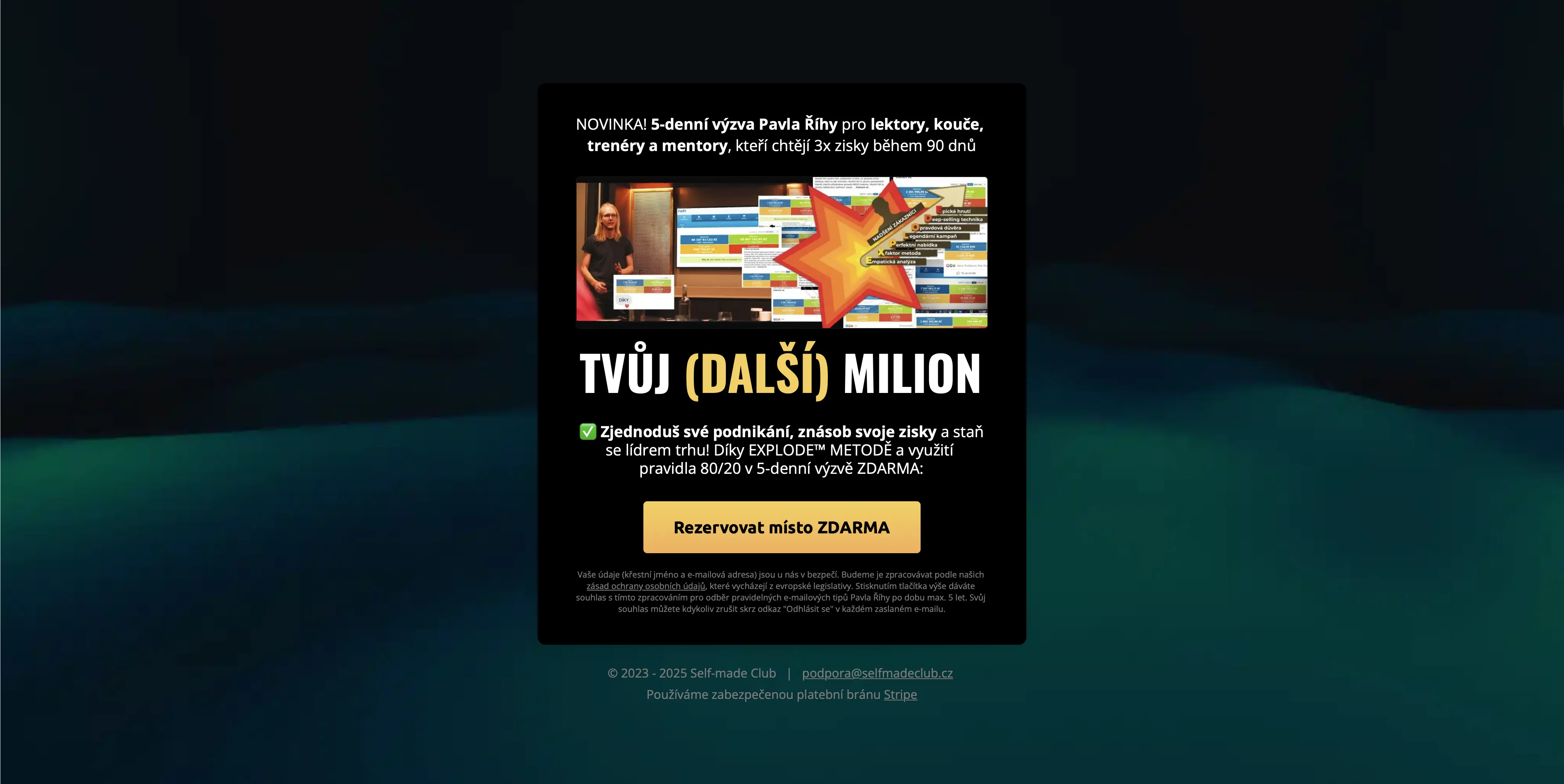 Výzva Tvůj další milion – Pavel Říha